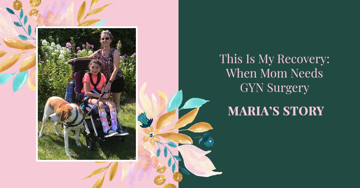 This is recovery: When mom needs GYN surgery